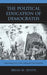 Political Education of Democratus: Negotiating Civic Virtue during the Early Republic by Brian W. Dotts