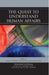 The Quest to Understand Human Affairs: Essays on Collective, Constitutional, and Epistemic Choice by Vincent Ostrom, Barbara Allen