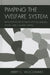 Pimping the Welfare System: Empowering Participants with Economic, Social, and Cultural Capital by Kerry C. Woodward
