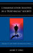 Communication Realities in a "Post-Racial" Society: What the U.S. Public Really Thinks of President Barack Obama by Mark P. Orbe
