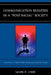 Communication Realities in a Post-Racial Society: What the U.S. Public Really Thinks of President Barack Obama by Mark P. Orbe