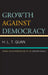 Growth against Democracy: Savage Developmentalism in the Modern World by H. L. T. Quan
