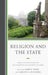 Religion and the State: Europe and North America in the Seventeenth and Eighteenth Centuries by Joshua B. Stein