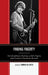 Finding Fogerty: Interdisciplinary Readings of John Fogerty and Creedence Clearwater Revival by Thomas M. Kitts