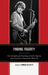 Finding Fogerty: Interdisciplinary Readings of John Fogerty and Creedence Clearwater Revival by Thomas M. Kitts