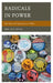Radicals in Power: The New Left Experience in Office by Eric Leif Davin