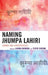 Naming Jhumpa Lahiri: Canons and Controversies by Lavina Dhingra, Floyd Cheung