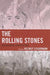 Rolling Stones: Sociological Perspectives by Helmut Staubmann, Andrea Baker, Matteo Bortolini