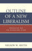 Outline of a New Liberalism: Pragmatism and the Stigmatized Other by Nelson W. Keith