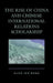 Rise of China and Chinese International Relations Scholarship by Hung-Jen Wang