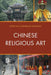 Chinese Religious Art by Patricia Eichenbaum Karetzky