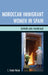 Moroccan Immigrant Women in Spain: Honor and Marriage by T. Thao Pham