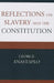 Reflections on Slavery and the Constitution by George Anastaplo