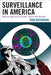 Surveillance in America: Critical Analysis of the Fbi, 1920 to the Present by Ivan Greenberg