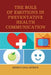 Role of Emotions in Preventative Health Communication by Jessica Gall Myrick
