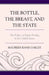 Bottle, The Breast, and the State: The Politics of Infant Feeding in the United States by Maureen Rand Oakley