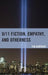 9/11 Fiction, Empathy, and Otherness by Tim Gauthier