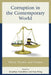 Corruption in the Contemporary World: Theory, Practice, and Hotspots by Jonathan Mendilow, Ilan Peleg, Robert G. Boatright