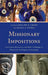 Missionary Impositions: Conversion, Resistance, and other Challenges to Objectivity in Religious Ethnography by Hillary K. Crane, Deana Weibel