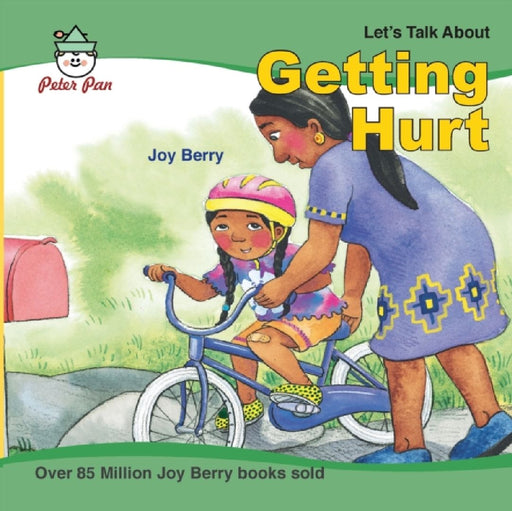 Getting Hurt  by Joy Berry