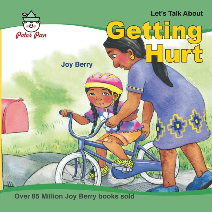 Getting Hurt  by Joy Berry