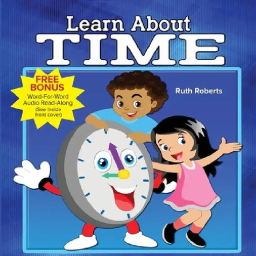Learn About Time by Ruth Roberts
