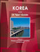 Korea South A "Spy" Guide Volume 1 Strategic Information and Political Developments by Inc Ibp