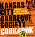 The Kansas City Barbeque Society Cookbook by Ardie Davis, Chef Paul Kirk, Carolyn Wells PhB