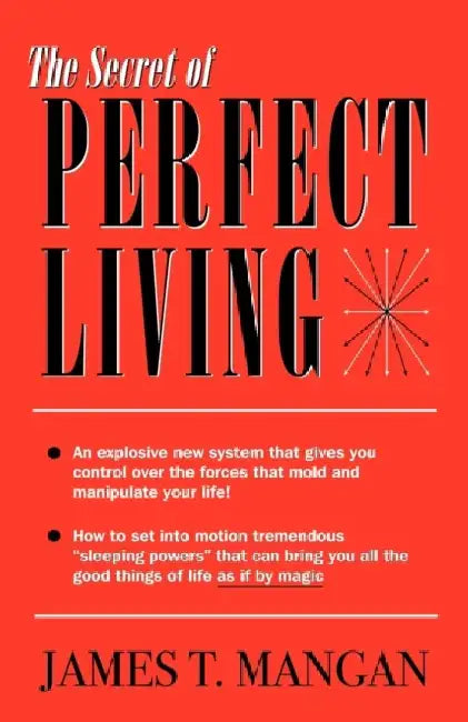 Secret Of Perfect Living 