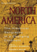 North America: The Historical Geography of a Changing Continent by Thomas F. McIlwraith, Edward K. Muller, Michael P. Conzen