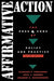 Affirmative Action: The Pros and Cons of Policy Practice by Richard F. Tomasson, Faye J. Crosby, Sharon D. Herzberger