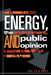 Energy, the Environment, and Public Opinion by Eric R. a. N. Smith