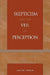Skepticism and the Veil of Perception by Michael Huemer