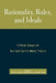 Rationality, Rules, and Ideals: Critical Essays on Bernard Gert's Moral Theory by Walter Sinnott-Armstrong, Robert Audi