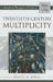 Twentieth-Century Multiplicity: American Thought and Culture, 1900-1920 by Daniel H. Borus