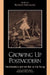 Growing Up Postmodern: Neoliberalism and the War on the Young by Jennifer Drake, Henry A. Giroux, Margaret Henderson