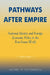 Pathways After Empire: National Identity and Foreign Economic Policy in the Post-Soviet World by Andrei P. Tsygankov