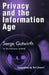 Privacy and the Information Age by Serge Gutwirth, RAF Casert