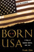 Born in the USA: A Story of Japanese America, 1889-1947 by Frank Chin