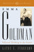 Emma Goldman: Political Thinking in the Streets by Kathy E. Ferguson