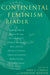 Continental Feminism Reader by Judith Butler, Rosi Braidotti, Teresa Brennan