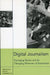 Digital Journalism: Emerging Media and the Changing Horizons of Journalism by Kevin Kawamoto