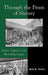 Through the Prism of Slavery: Labor, Capital, and World Economy by Dale W. Tomich