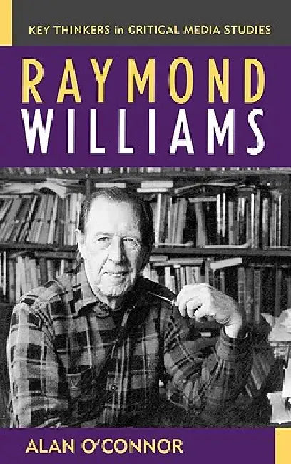Raymond Williams by Alan O'Connor