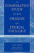 Comparative Study of the Origins of Ethical Thought: Hellenism and Hebraism by Seizo Sekine, Judy Wakabayashi