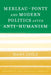 Merleau-Ponty and Modern Politics After Anti-Humanism by Diana Coole