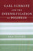 Carl Schmitt And The Intensification Of Politics by Kam Shapiro
