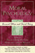 Moral Psychology: Feminist Ethics and Social Theory by Sandra Lee Bartky, Paul Benson, Sue Campbell