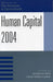 Human Capital 2004 by Jonathan D. Breul, Nicole Willenz Gardner, Mark A. Abramson
