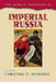 The Human Tradition in Imperial Russia by Christine D. Worobec